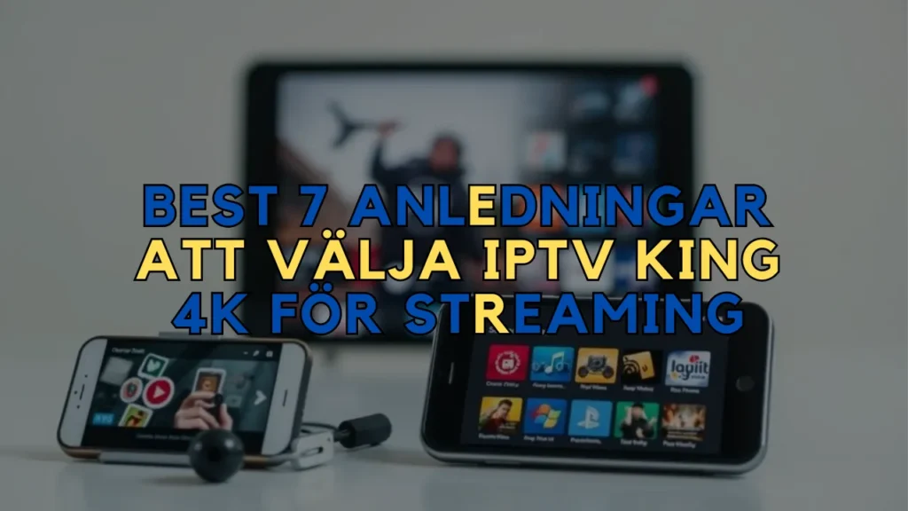 IPTV King 4K