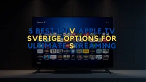 IPTV Apple TV Sverige