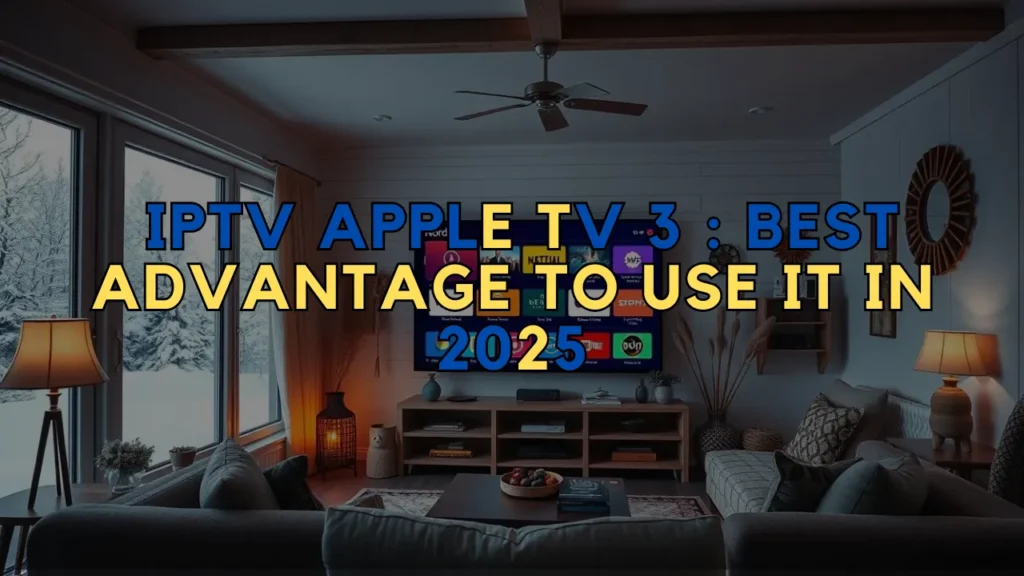IPTV Apple TV 3 boks