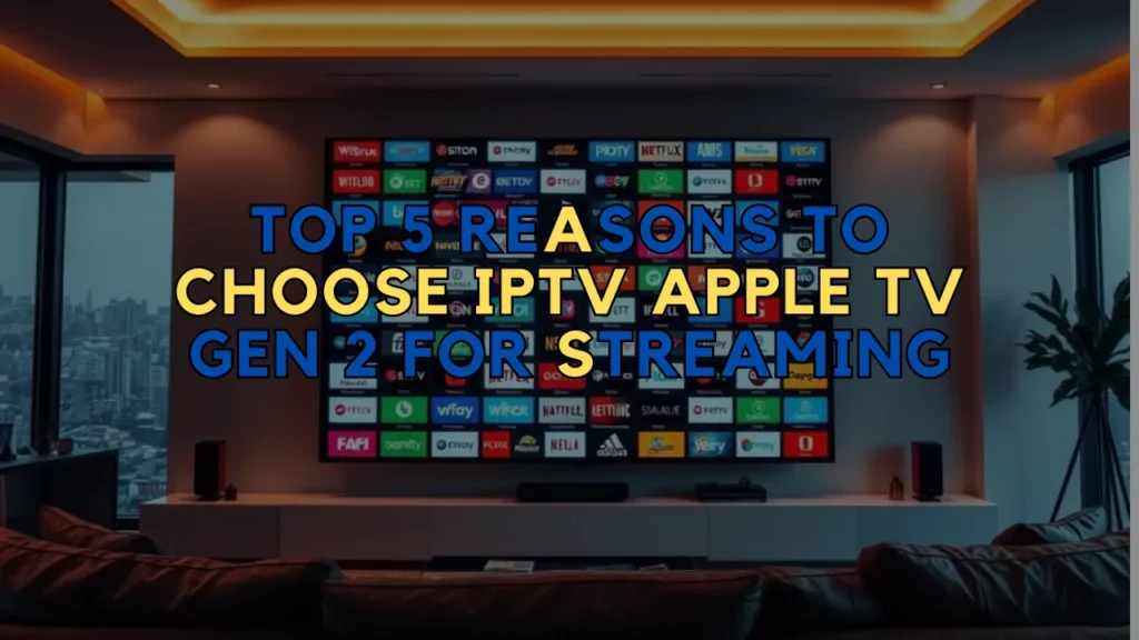IPTV Apple TV Gen 2