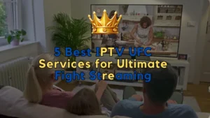 IPTV UFC Services